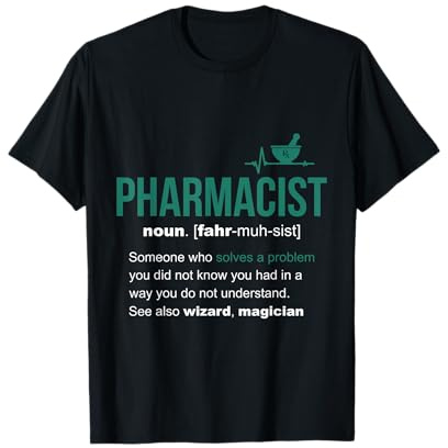 Maglietta con scritta Pharmacist Definition Maglietta