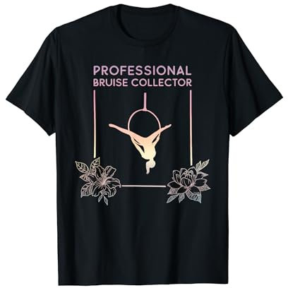 Aerial Hoop, Professioneller Prellungssammler, Aerial Yoga Geschenke T-Shirt