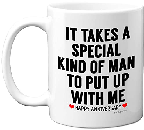 Stuff4 Anniversary Mug for Him, Funny Quote Coffee Mug for Men Gifts | 11oz Ceramic Dishwasher Safe, Presents Husband, Boyfriend, Fiancée, Also Perfect Christmas, Valentines or a Birthday
