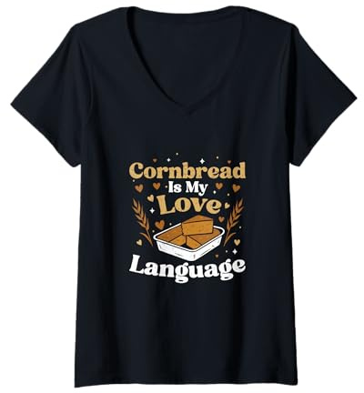 Mujer El Pan de maíz es mi lenguaje de Amor para el Amante del Pan de maíz Camiseta Cuello V