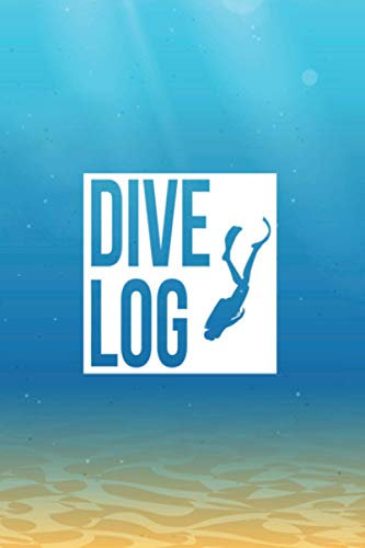 Dive Log: Logbuch für Taucher | A5 Format | 120 Tauchgänge | Geschenkidee | Gerätetauchen