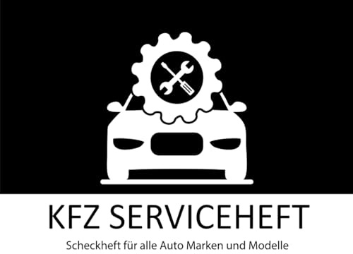 KFZ Serviceheft: Universal Scheckheft für alle Modelle und Marken | Checkheft für Wartungarbeiten | 50 Seiten. -29-