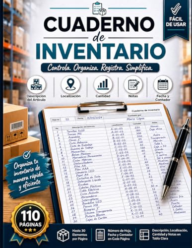 Cuaderno de Inventario: Registro Profesional de Inventario y Control de Artículos con Seguimiento de Existencias, Ubicación, Cantidades, Fechas y Observaciones para Empresas, Almacenes y Negocios