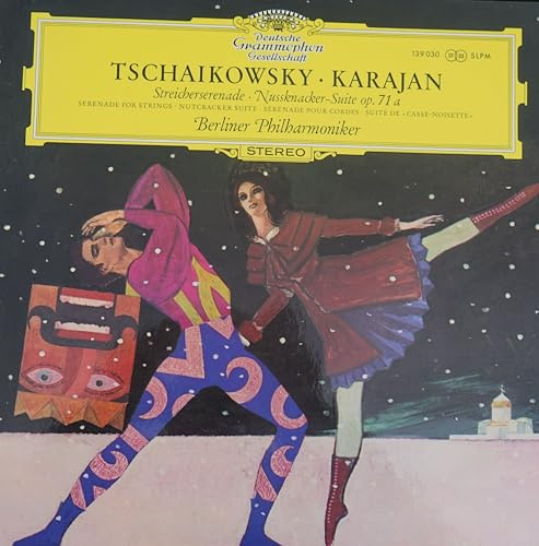 Tschaikowsky: Streicherserenade C-dur op. 48 & Nussknacker-Suite op. 71a [Schallplatte]
