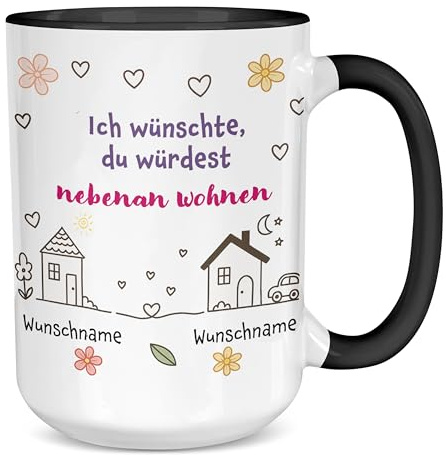 Birne 3-design -personalisierte Tasse -Ich wünschte, du würdest nebenan wohnen– Wunschname – 450 ml - beste Freundin - Freunde - Familie - Kollegin - optional mit Grußkarte - black