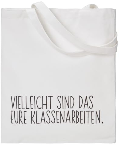 RF&CM Vielleicht ist es deine Klassenarbeit. Lehrergeschenk. Geschenke für Lehrer. Jutebeutel zum Start in die Ausbildung.witziger Baumwollbeutel .Geschenkidee Abschied Lieblingslehrerin