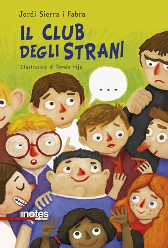 Il club degli strani. Ediz. ad alta leggibilità (Nuvole)