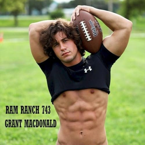 Ram Ranch 743 [Explicit]