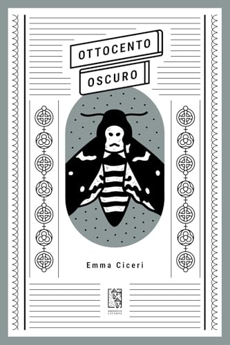 Ottocento oscuro (Massime dal passato)
