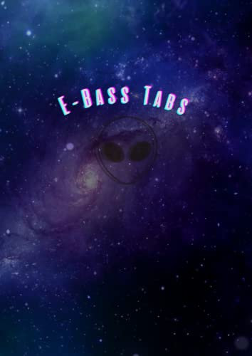 Bass Tabs Buch - Alien core Estetic: 9 Tabulator Zeilen & 8 Akkorddiagramme pro Seite für 4 Saiten E-Bass! (80 Seiten DIN A4)