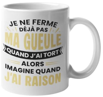 Mug humour – Tasse drôle citation – Je ne ferme pas ma gueule – Cadeau original rigolo pour collègue bureau ami famille – Idée cadeau anniversaire Noël fête café - Céramique 330 ml (Ma gueule)