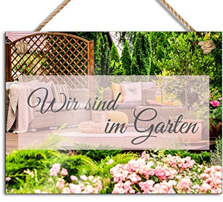  Wir sind im Garten  Schild mit schönem Foto-Druck zum Aufhängen mit einer hübschen Kordel | Gartenschild als perfekte Garten Deko o. auch als Türschild zum Aufhängen | 20x15 cm