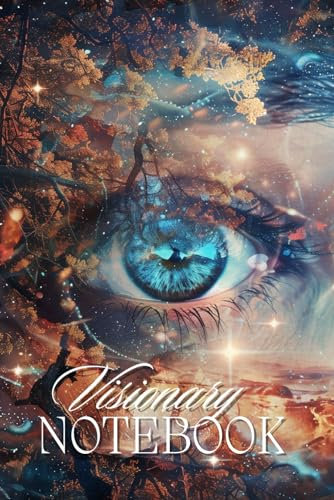 Visionary Notebook: Notizbuch für Scannerpersönlichkeiten | Geschenke für kreative Menschen | Projektplaner für Scanner | Cover Auge