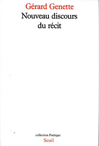 Nouveau Discours du récit (POETIQUE)