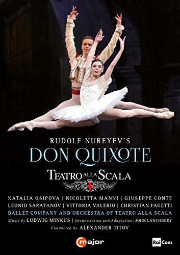 Minkus/Nureyev: Don Quixote (Ballett , Teatro alla Scala, 2015)