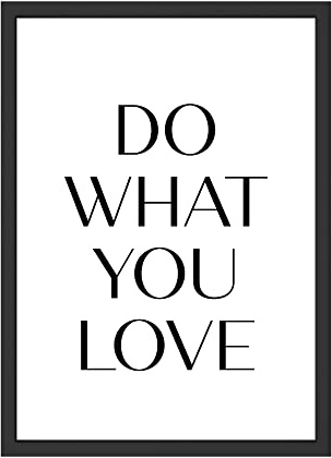 WBdesignz Wandbild Do What You Love - Geschenkidee für das Wohnzimmer, Schlafzimmer oder Esszimmer - Wandbild Bild Poster mit Spruch (ohne Rahmen)