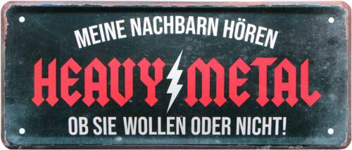 WOGEKA ART Retro Blechschild - Meine Nachbarn hören Heavy Metal - witziger Spruch als Geschenk-Idee zum Geburtstag Weihnachten zur Dekoration 28x12 cm Vintage-Design aus Metall 2014