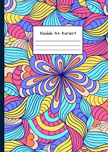 Kladde A4 Kariert: Notizbuch DIN A4 - Kladde kariert 5 mm - 110 Seiten - Notizheft, Tagebuch, Schreibbuch - Bunte Blumen Zeichnung