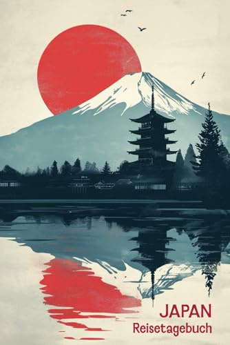 Japan Reisetagebuch: zum ausfüllen - Inklusive Reiseplanung, Tipps, Packlisten und Landkarte | Urlaub Reisebuch für Japan | Platz für über 40 Einträge | ca. DIN A 5, 12 Seiten | farbig
