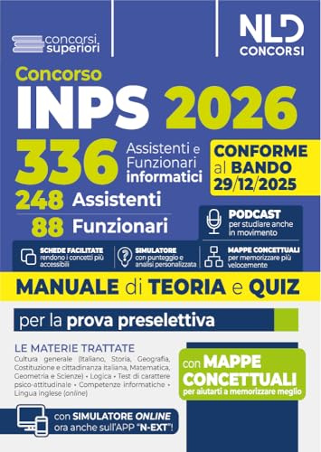 Concorso 336 INPS per 248 Assistenti e 88 Funzionari informatici. Manuale con Teoria e quiz 2026