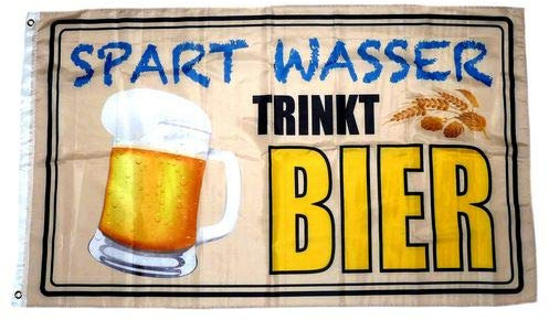 Fahne/Flagge Spart Wasser Trinkt Bier 90 x 150 cm