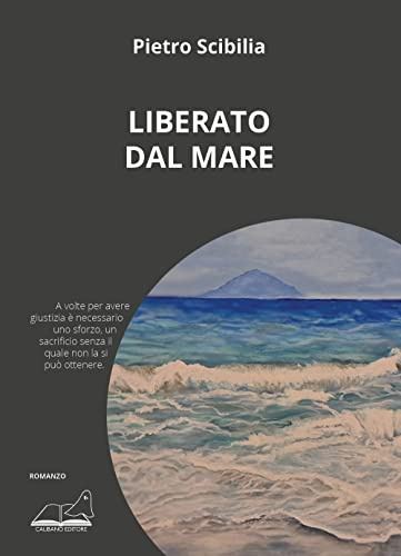 Liberato dal mare