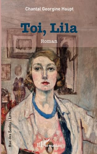 Toi, Lila