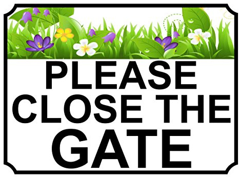 Shawprint PLEASE CLOSE THE GATE METAL SIGN FLOWER THEME 200MM X 150MM (145H1) (8” x 6” (200mm x 150mm))