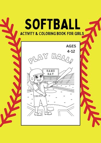 Softball Activity and Coloring Book: Fun and Easy Designs for Girls