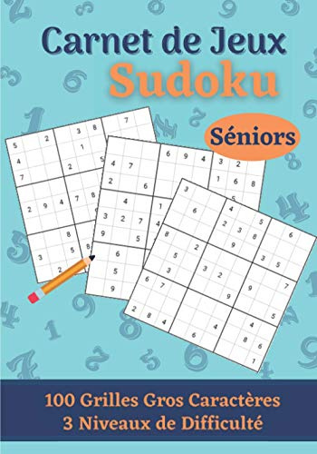 Sudoku Gros Caractères: Cahier de jeux Sudoku avec solutions | 100 grilles gros caractères à remplir| 3 niveaux de difficulté : Facile, Intermédiaire ... Cadeau pour Noel ou la fête des grand-mères