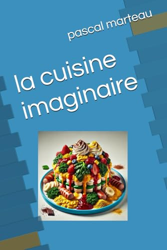 la cuisine imaginaire