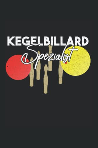 Kegelbillard Spezialist: Billard Kegeln Karambolage Billard Notizbuch Notizheft Schulheft 6 x 9 Zoll Gepunktet Geschenk