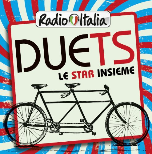 Radio Italia Duets [2 CD]