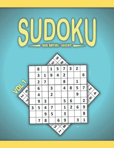 200+ Sudoku Leicht für Erwachsene: Sudoku Heft mit 200 sehr leichten Rätseln in großer Schrift - mit Lösungen