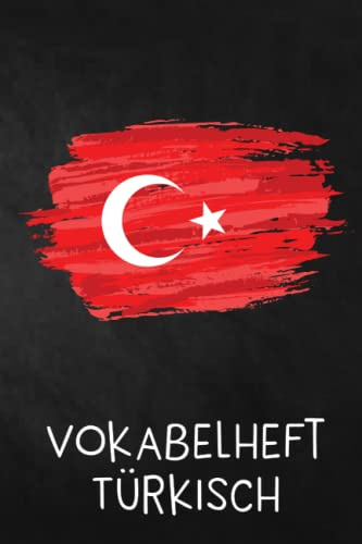 Vokabelheft Türkisch: 120 Seiten in Din A5 liniert mit 2 Spalten für über 2000 Vokabeln | Zweispaltig Vokabelheft zum selberschreiben | Vokabelheft Türkisch
