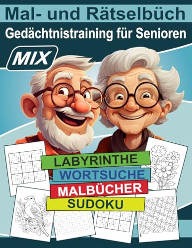 Gedächtnistraining Rätsel für Senioren mit Demenz: Blumen und Vögel Mal und Rätselbuch für Erwachsene MIX