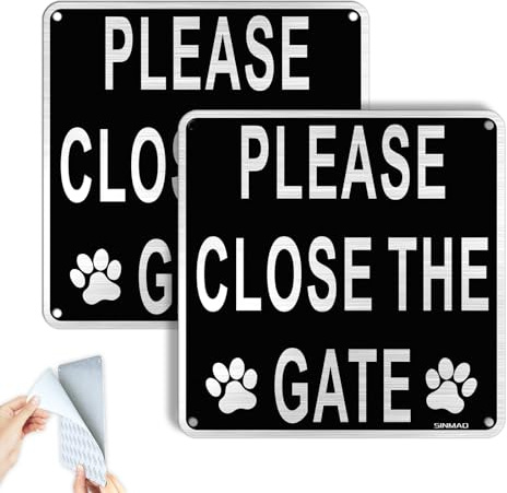 SINMAO Please Close The Gate Sign for Dogs Brushed Aluminum Self Adhesive also with Pre-Drilled Holes Black Pack of 2