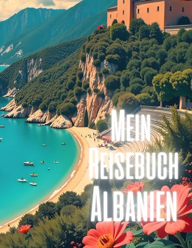 Mein Reisebuch Albanien