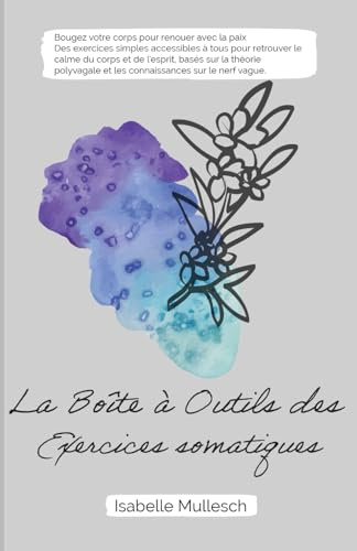 La Boîte à Outils des Exercices Somatiques