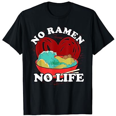 Coeur Bol Nouilles Japonaises Cuisine Japonaise Animé Ramen T-Shirt