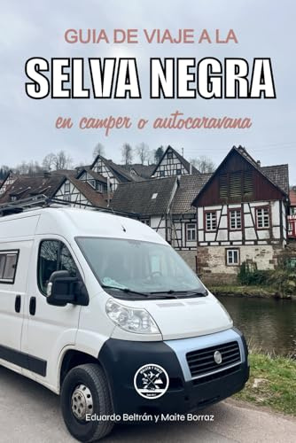 Guía de viaje a la Selva Negra en camper o autocaravana
