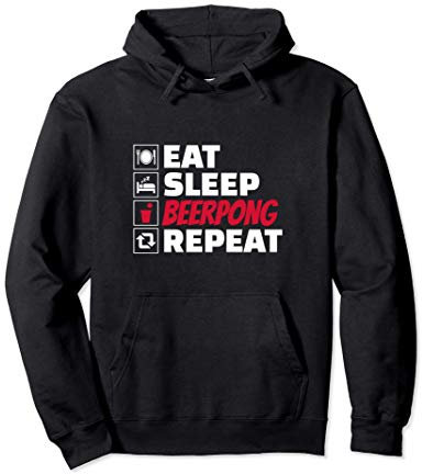 Eat Sleep Bierpong Repeat lustiges Trinkspiel Design Pullover Hoodie