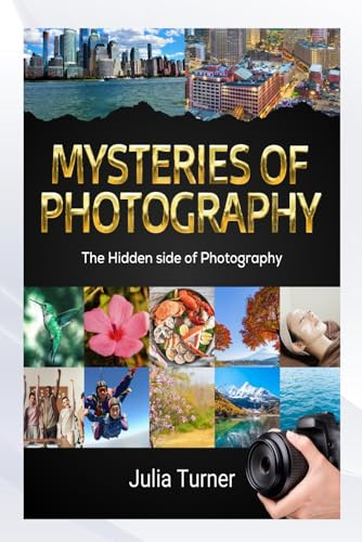 MYSTERIES OF PHOTOGRAPHY