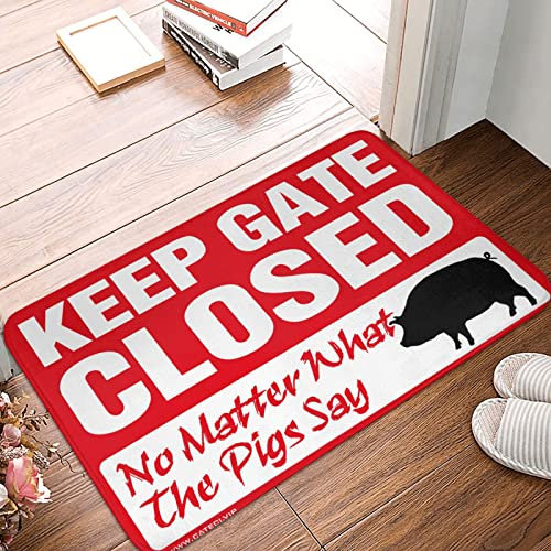 Accessoires de chambre cool pour adolescents et garçons Keep Gate Closed Noter What The Pigs Say Tapis d'automne Décoration amusante pour bar (65 x 90 cm)