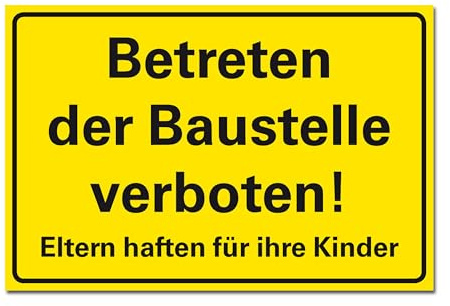 BUEWA Schilder Betreten der Baustelle verboten Schild Hinweisschild PVC 300 x 200 x 3 mm Vorgebohrt B1-Zertifiziert