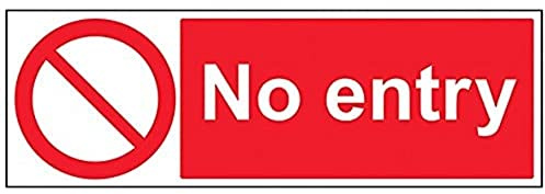 V Safety No Entry Prohibition Sign - 600mm x 200mm - 1mm Rigid Plastic
