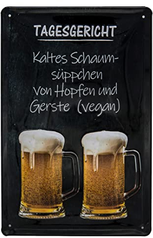 Bier Schild Tagesgericht, lustiger Spruch, geprägtes Blechschild 30 x 20 cm, Hopfen und Gerste vegan - Wanddekoration - traditoneller Gasthof - Bayern - Prost