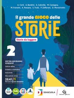 Il grande gioco delle storie. Con Storie da leggere, Storie da scrivere, Letteratura e Teatro. Per la Scuola media. Con e-book. Con espansione online (Vol. 2)