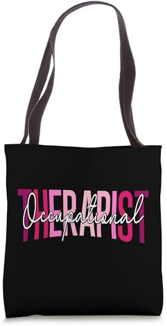 Pediatric Occupational Therapy Occupational Therapist OT Tote Bag