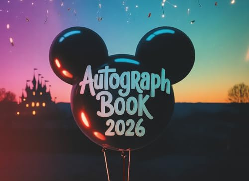 Autograph Book 2026: A Fun Album for Kids to Collect Character Signatures during Theme Park Adventures with Family and Friends
